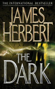 Title: The Dark, Author: James Herbert