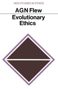 Title: Evolutionary Ethics, Author: Antony Flew