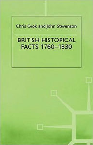 Title: British Historical Facts, 1760-1830, Author: C. Cook