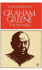 Graham Greene: The Novelist