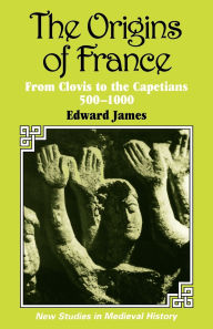 The Origins Of France / Edition 1