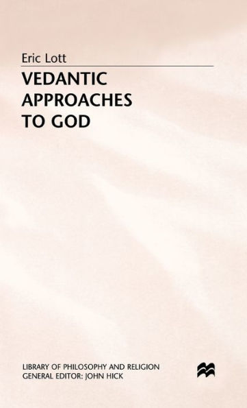 Vedantic Approaches to God