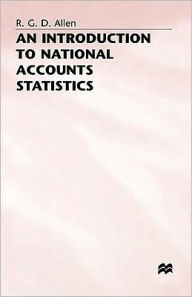 Title: An Introduction to National Accounts Statistics, Author: R. Allen