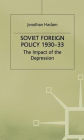 Soviet Foreign Policy, 1930-33