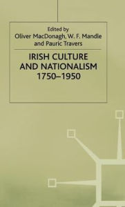 Title: Irish Culture and Nationalism, 1750-1950, Author: Pauric Travers