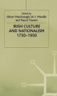 Irish Culture and Nationalism, 1750-1950