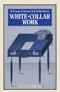 Title: White-Collar Work, Author: R. M. Blackburn