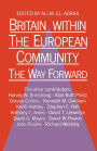 Britain within the European Community: The Way Forward