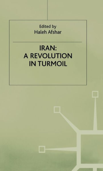 Iran: A Revolution in Turmoil