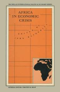 Title: Africa in Economic Crisis, Author: John Ravenhill