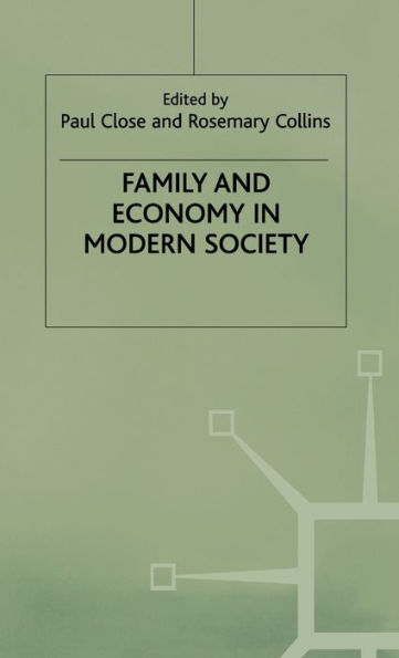 Family and Economy in Modern Society