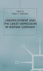 Unemployment and the Great Depression in Weimar Germany