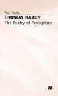 Thomas Hardy: The Poetry of Perception