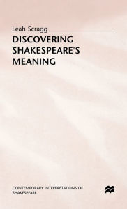 Title: Discovering Shakespeare's Meaning, Author: Leah Scragg
