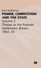 Power, Competition and the State: Volume 2