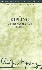 Title: Kipling Chronology, Author: Harold Orel