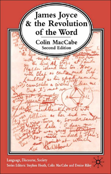 James Joyce and the Revolution of the Word