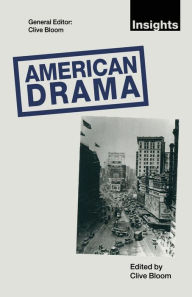 Title: American Drama, Author: Clive Bloom