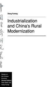 Title: Industrialization and China's Rural Modernization, Author: Dong Fureng