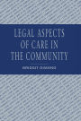 Legal aspects of care in the community