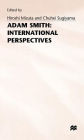 Adam Smith: International Perspectives