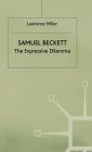 Samuel Beckett: The Expressive Dilemma