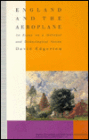 England and the Aeroplane: An Essay on a Militant and Tological Nation