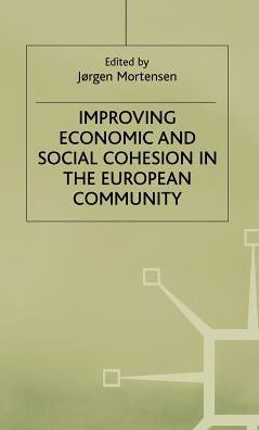 Improving Economic and Social Cohesion in the European Community