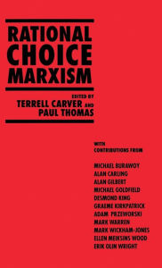 Title: Rational Choice Marxism, Author: T. Carver