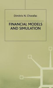 Title: Financial Models and Simulation, Author: D. Chorafas