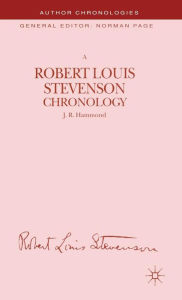 Title: A Robert Louis Stevenson Chronology, Author: J. Hammond