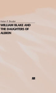 Title: William Blake and the Daughters of Albion, Author: H. Bruder