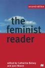 The Feminist Reader: Essays in Gender and the Politics of Literary Criticism