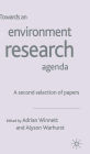 Towards an Environment Research Agenda: A Second Selection of Papers