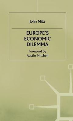 Europe's Economic Dilemma