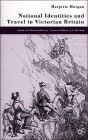 National Identities and Travel in Victorian Britain