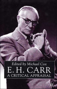 Title: E.H.Carr: A Critical Appraisal, Author: M. Cox