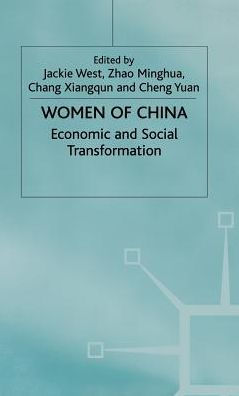 Women of China: Economic and Social Transformation