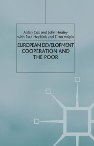 Title: European Development Cooperation and the Poor, Author: A. Cox