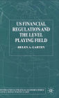 US Financial Regulation and the Level Playing Field