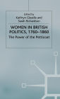 Women in British Politics, 1760-1860: The Power of the Petticoat