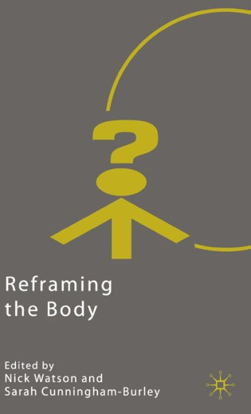 Reframing the Body