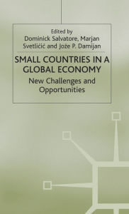 Title: Small Countries in a Global Economy: New Challenges and Opportunities, Author: D. Salvatore
