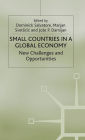 Small Countries in a Global Economy: New Challenges and Opportunities