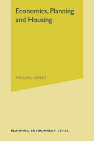 Title: Economics, Planning and Housing, Author: Michael Oxley