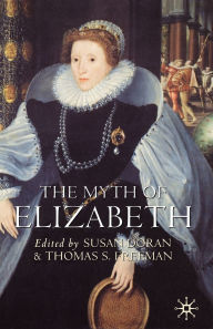 The Myth Of Elizabeth