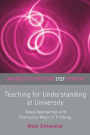 Teaching for Understanding at University: Deep Approaches and Distinctive Ways of Thinking