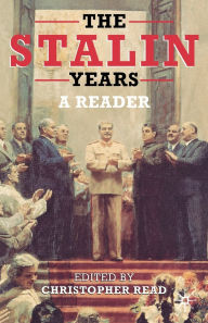 The Stalin Years: A Reader