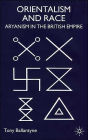 Orientalism and Race: Aryanism in the British Empire