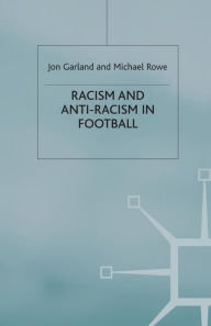 Racism and Anti-racism in Football